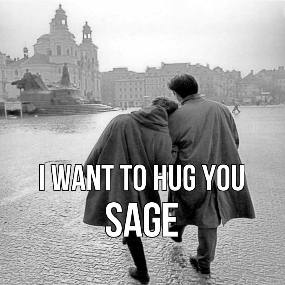 Greetings card с именем, Sage I want to hug you красивый старый город Greetings with text for free download 