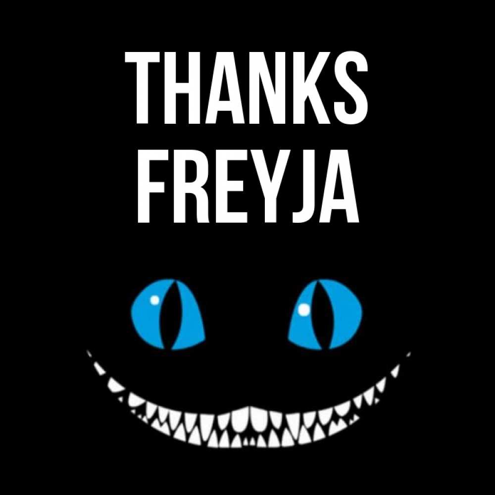 Greetings card с именем, Freyja Thanks благодарю от чеширика Greetings with text for free download 