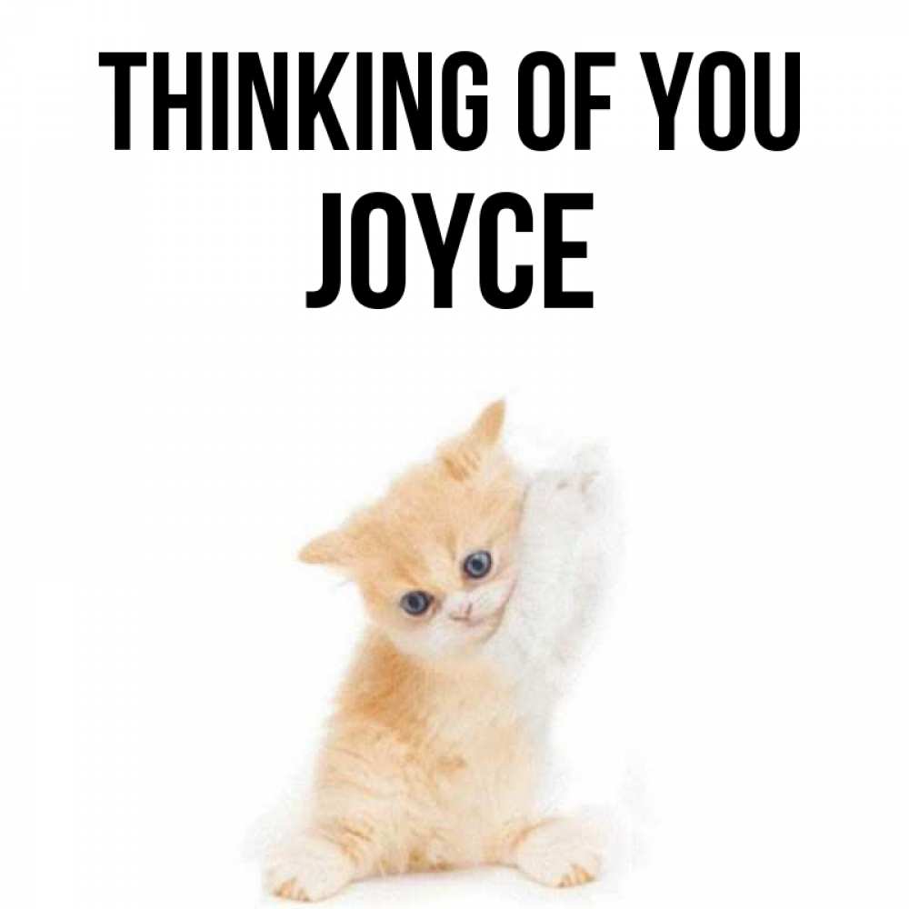 Greetings card с именем, Joyce Thinking of you зверушки и милота Greetings with text for free download 