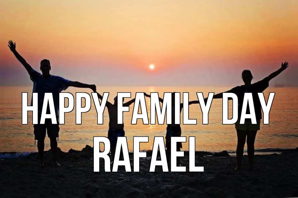 Greetings card с именем, Rafael happy family day мама, папа, дети, дочка,сын, море, пляж, закат Greetings with text for free download 