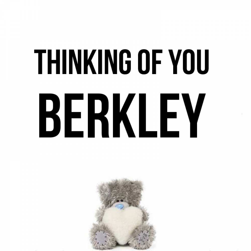 Greetings card с именем, Berkley Thinking of you тедди с сердечком для любимой Greetings with text for free download 