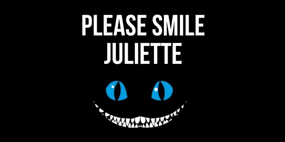 Greetings card с именем, Juliette Please smile кот улыбается Greetings with text for free download 