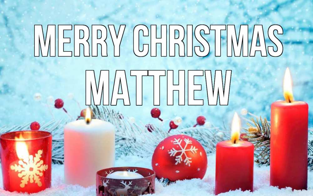 Greetings card с именем, Matthew Merry Christmas с рождеством Greetings with text for free download 