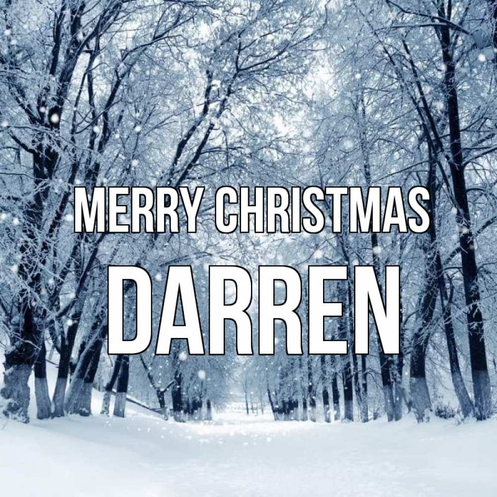 Greetings card с именем, Darren Merry Christmas снег, лес, парк Greetings with text for free download 