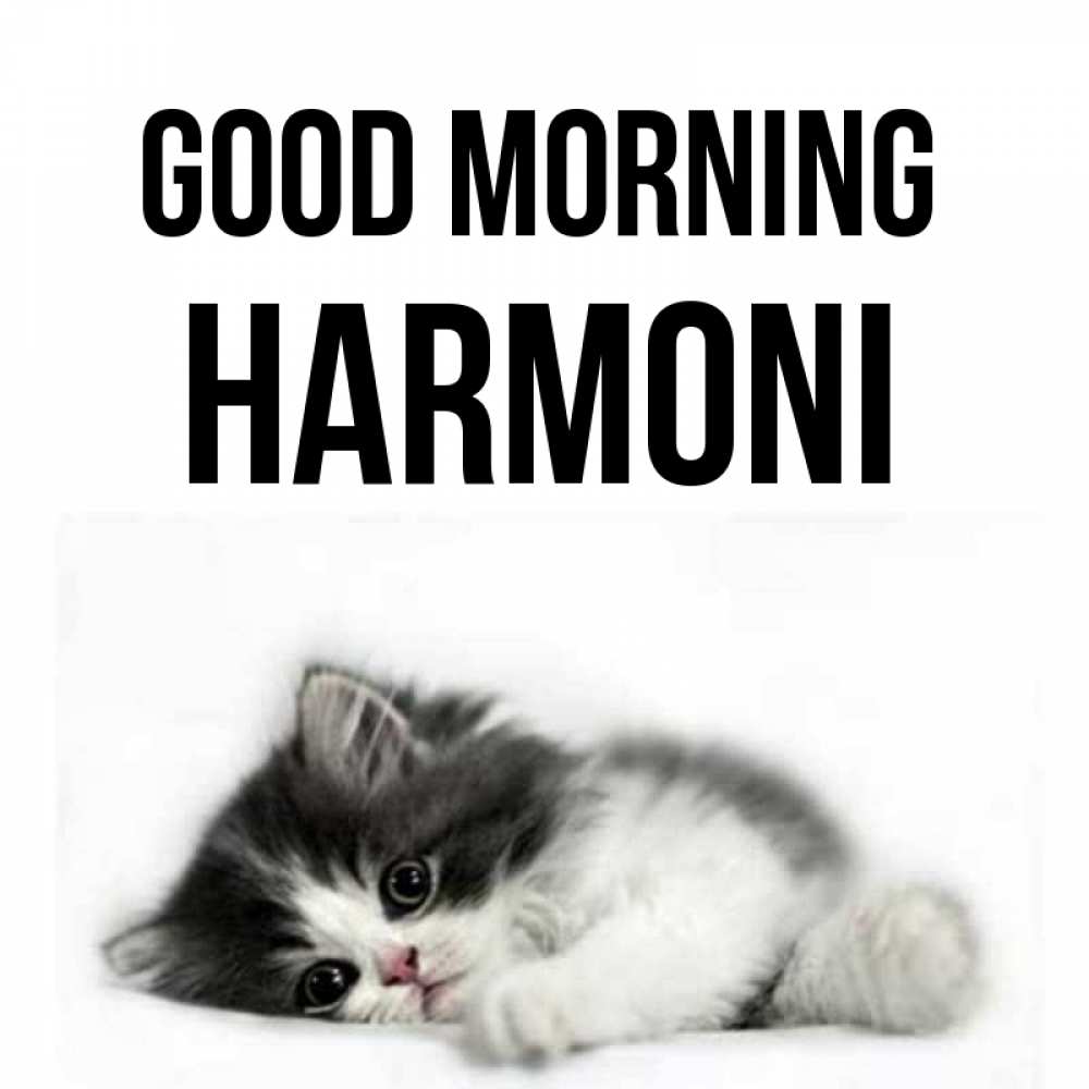 Greetings card с именем, Harmoni Good morning кот лапки Greetings with text for free download 