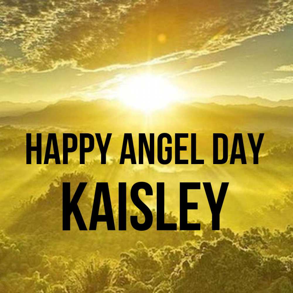 Greetings card с именем, Kaisley happy angel day леса и небо в желтом Greetings with text for free download 