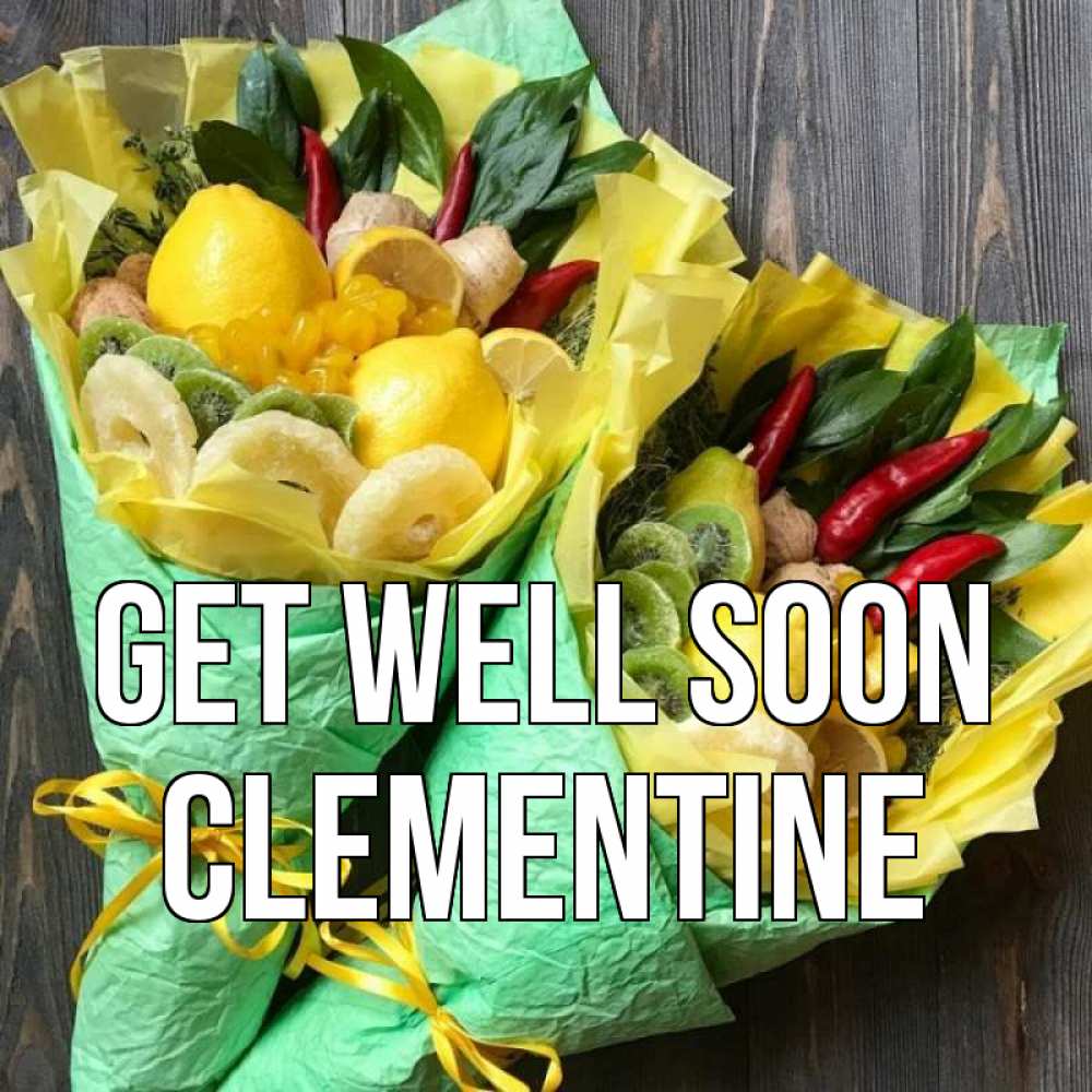 Greetings card с именем, Clementine Get well soon для скорейшего выздоровления Greetings with text for free download 