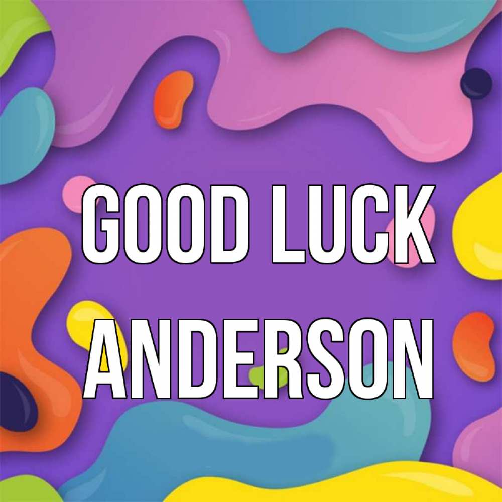 Greetings card с именем, Anderson Good luck абстрактное что то Greetings with text for free download 