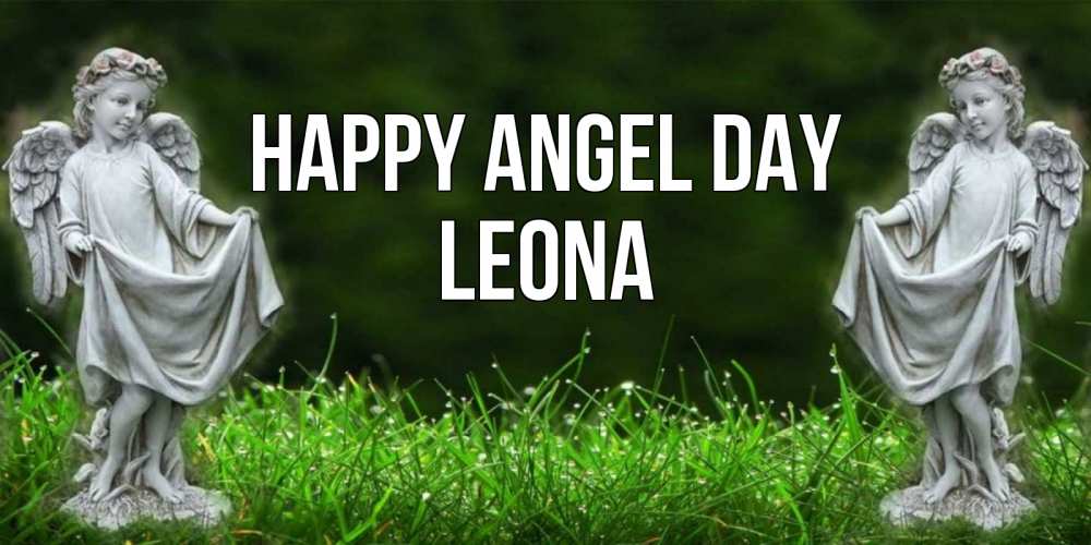 Greetings card с именем, Leona happy angel day небо, ангел, девушка Greetings with text for free download 