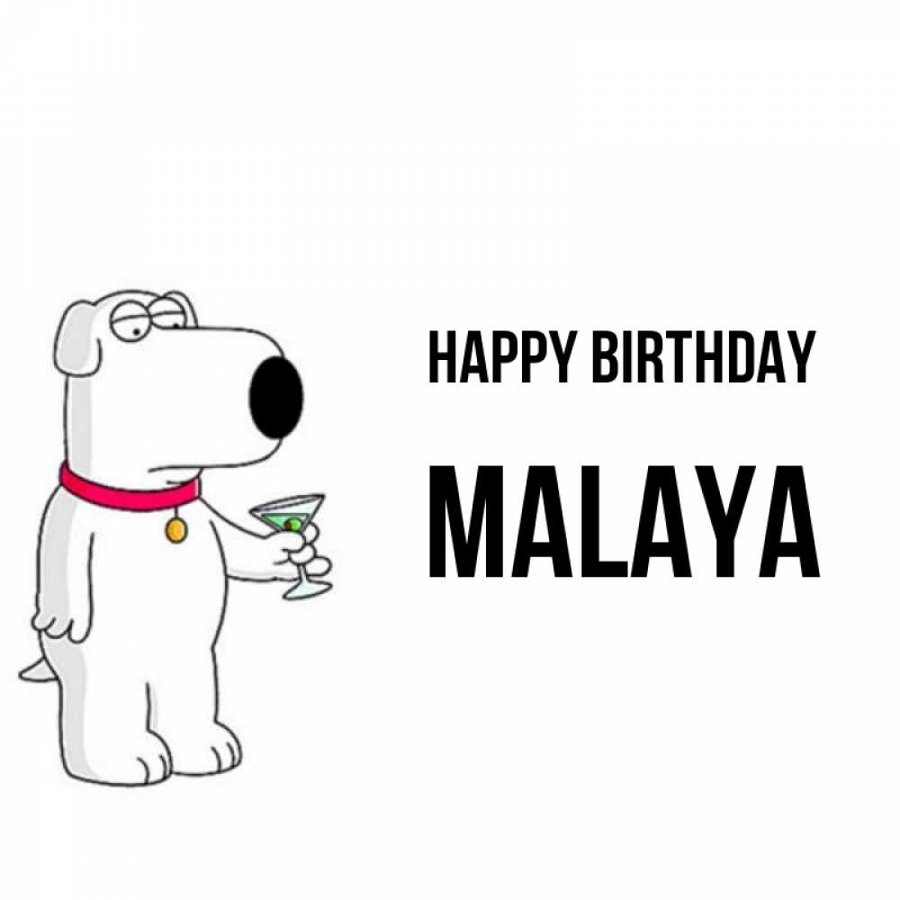 Greetings card с именем, Malaya Happy Birthday песик с оливками Greetings with text for free download 