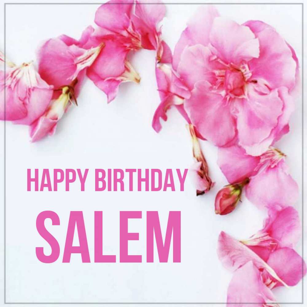 Greetings card с именем, Salem Happy Birthday Красивая открытка для поздравления с днем рождения Greetings with text for free download 