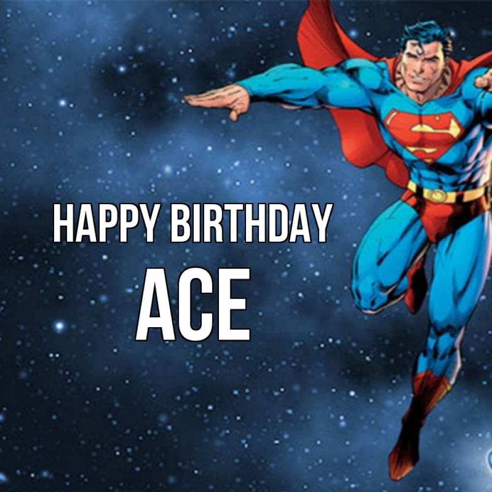 Greetings card с именем, Ace Happy Birthday супергерой Greetings with text for free download 