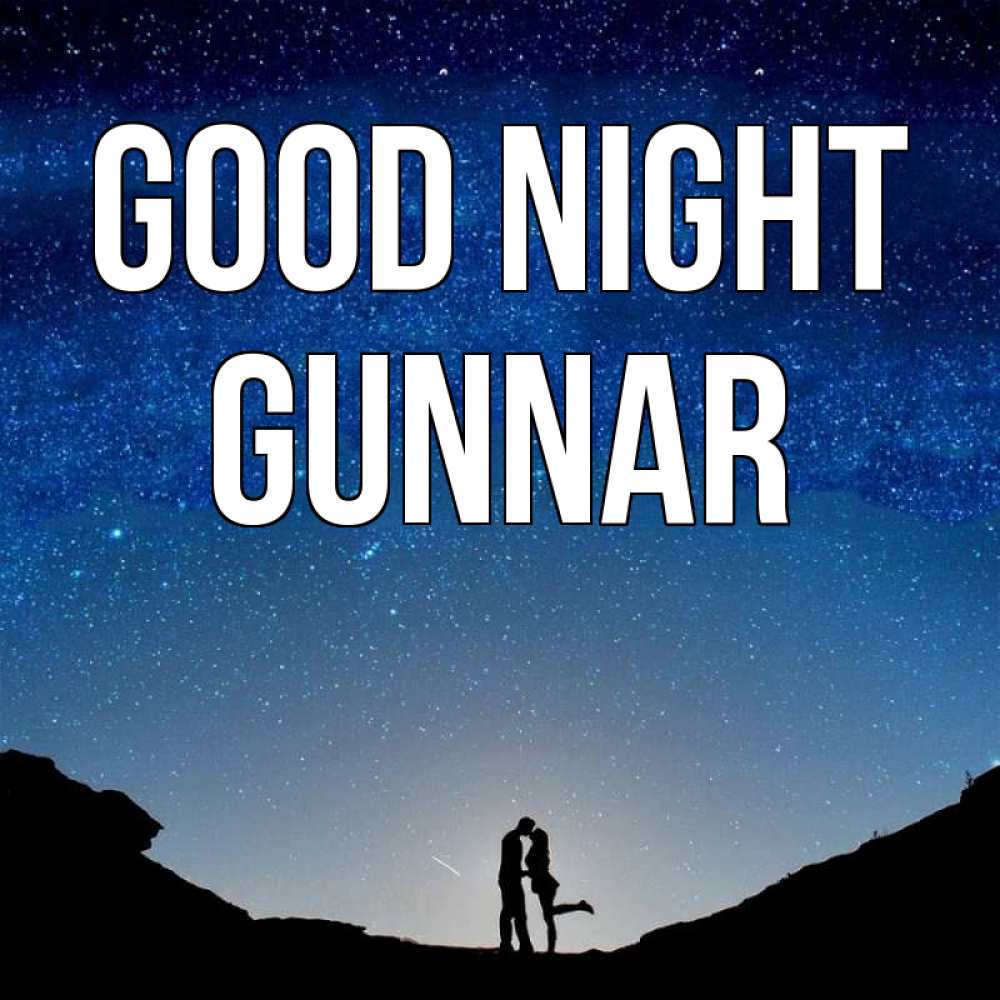 Greetings card с именем, Gunnar Good night звездное небо и люди Greetings with text for free download 