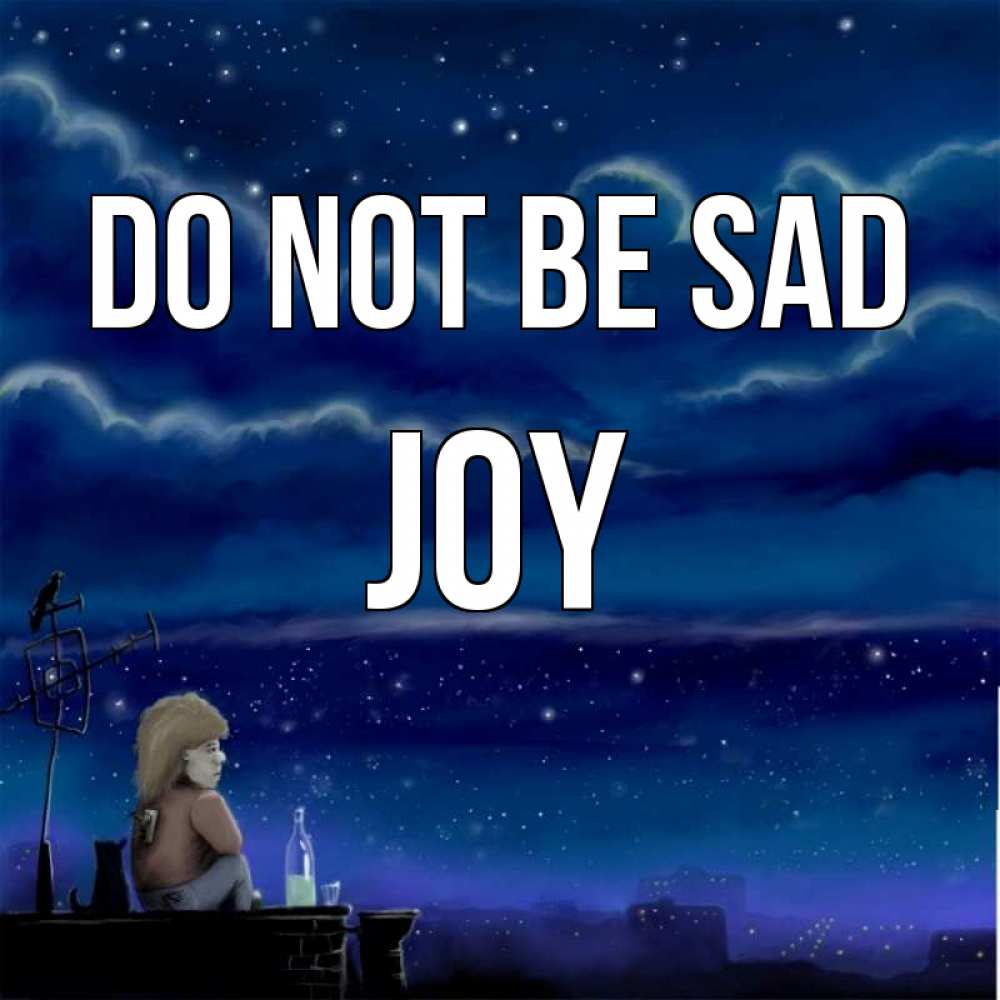 Greetings card с именем, Joy Do not be sad город с крыши Greetings with text for free download 