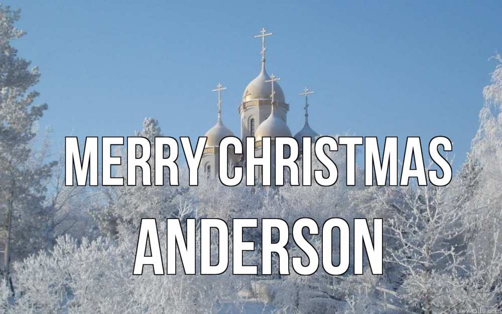 Greetings card с именем, Anderson Merry Christmas храм, зима, лес, церковь Greetings with text for free download 