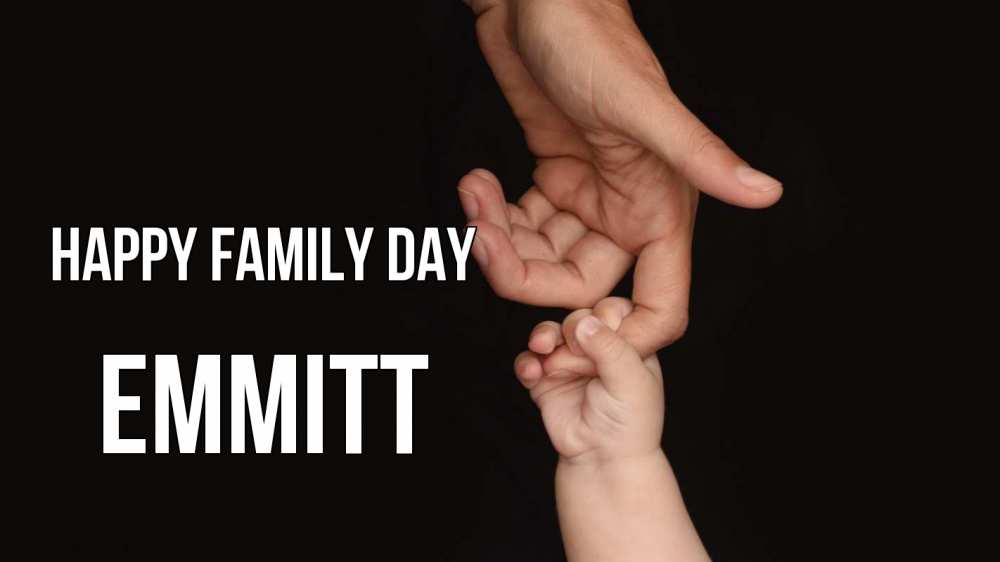 Greetings card с именем, Emmitt happy family day с днем семьи Greetings with text for free download 