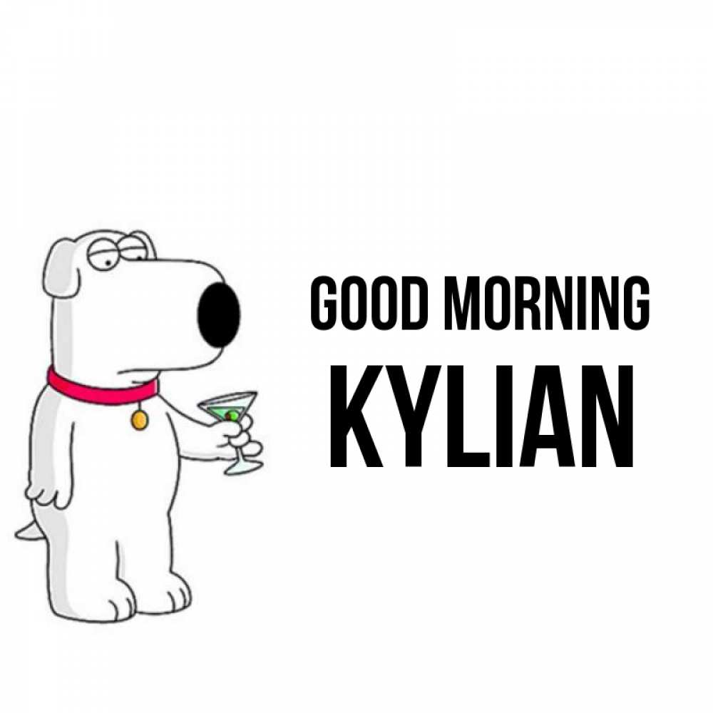 Greetings card с именем, Kylian Good morning герои мультфильмов белый пес Greetings with text for free download 