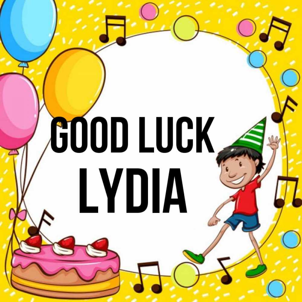 Greetings card с именем, Lydia Good luck открытка 1 Greetings with text for free download 