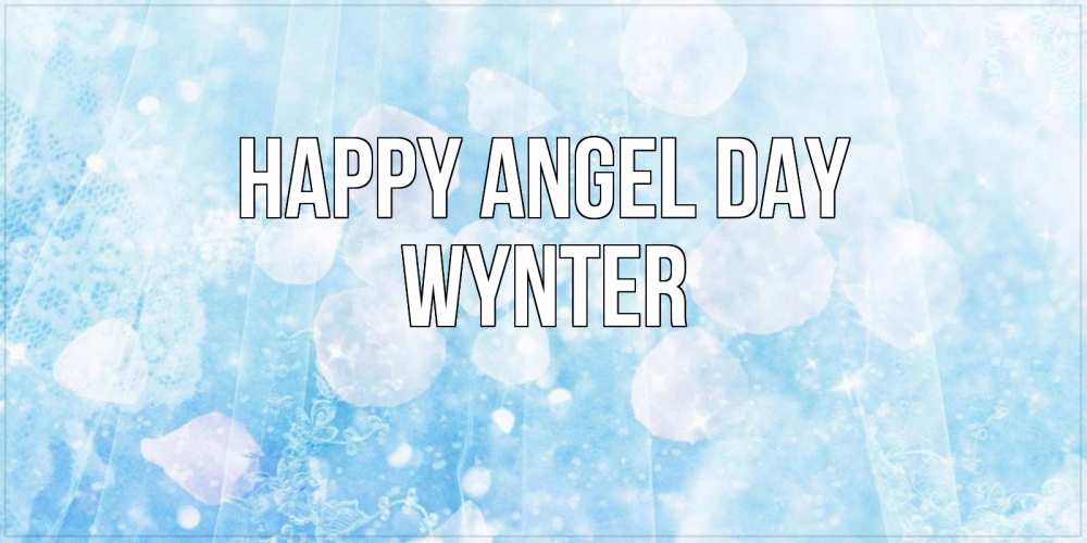 Greetings card с именем, Wynter happy angel day день ангела голубой фон Greetings with text for free download 