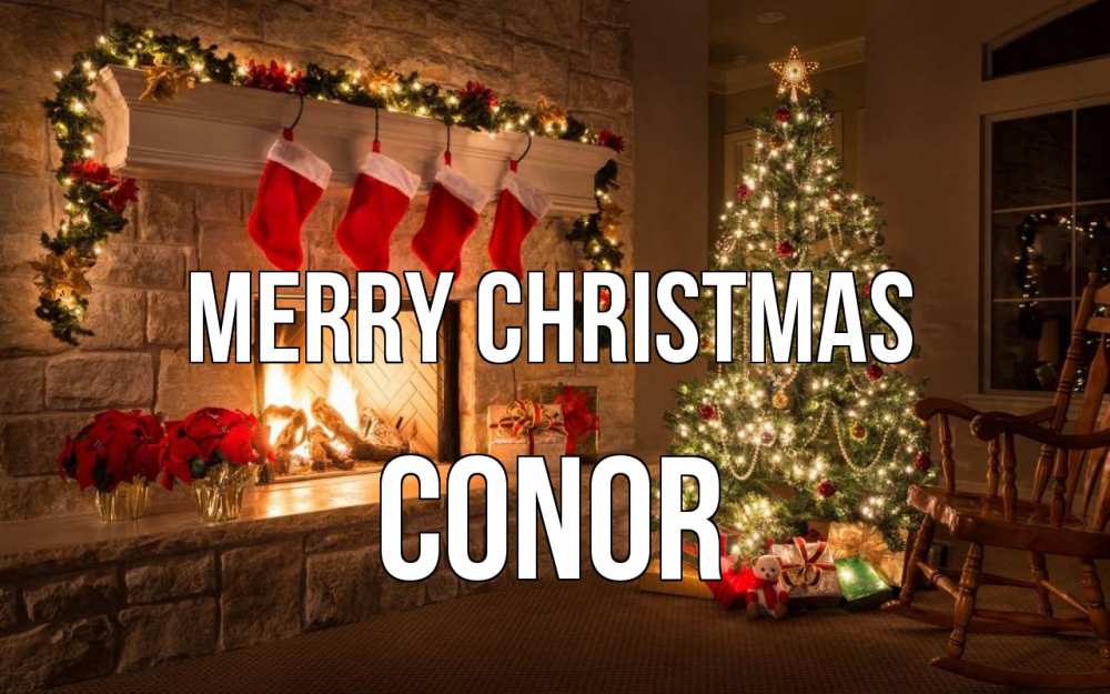 Greetings card с именем, Conor Merry Christmas рождество Greetings with text for free download 