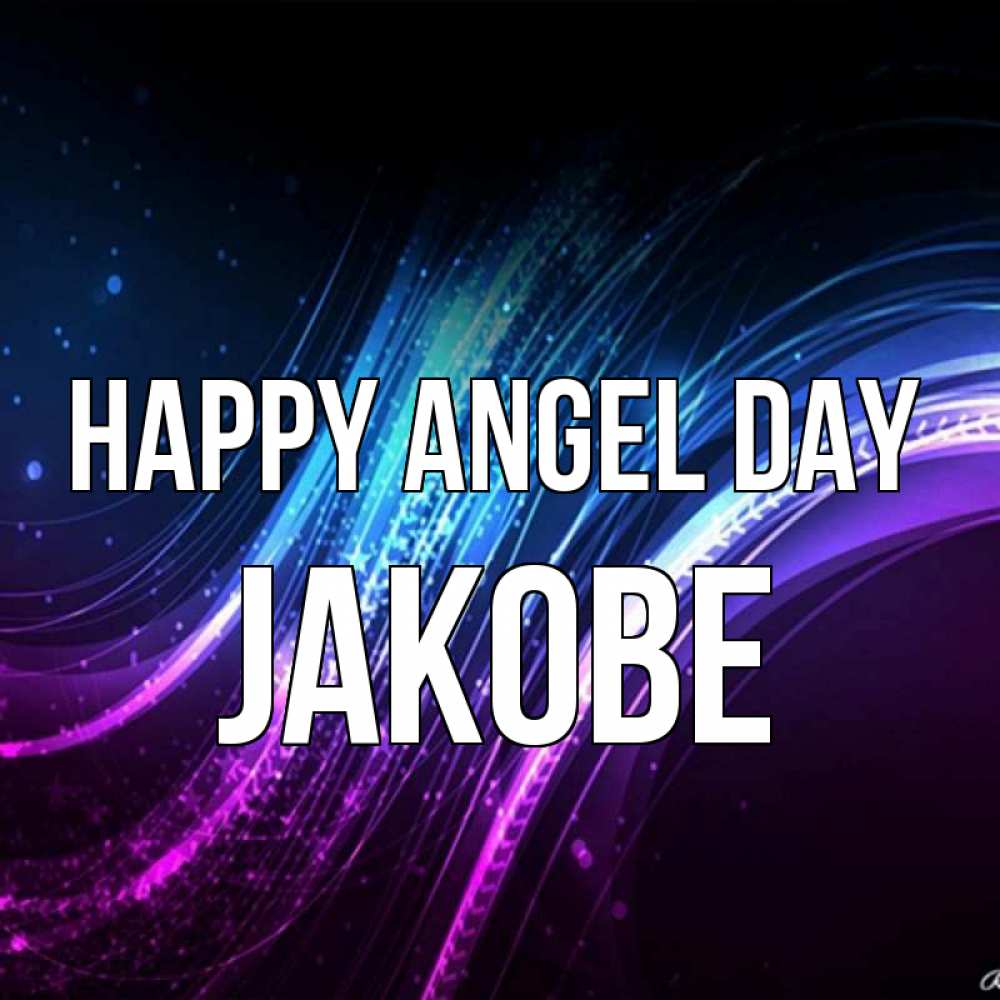 Greetings card с именем, Jakobe happy angel day фиолетовый фон Greetings with text for free download 