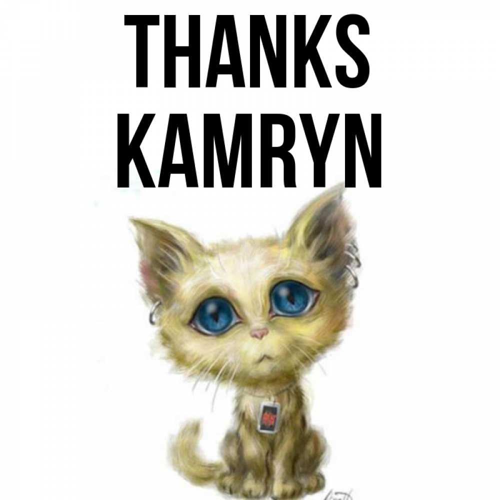 Greetings card с именем, Kamryn Thanks рисованный кот благодарит вас Greetings with text for free download 