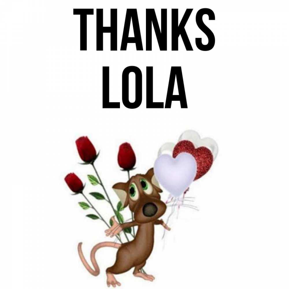 Greetings card с именем, Lola Thanks песик с шариками в форме сердец Greetings with text for free download 