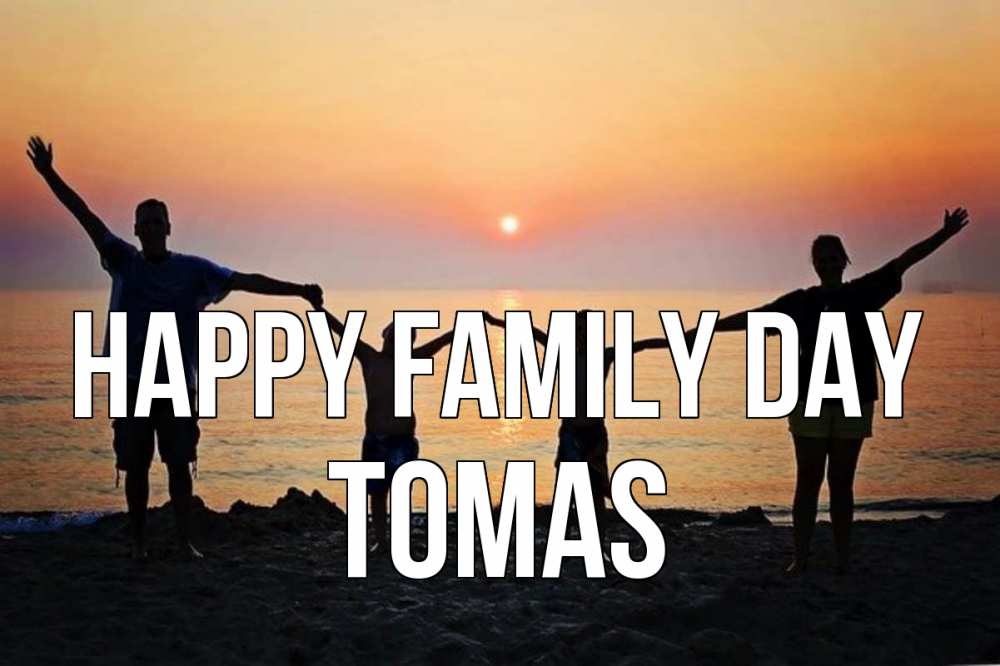 Greetings card с именем, Tomas happy family day мама, папа, дети, дочка,сын, море, пляж, закат Greetings with text for free download 