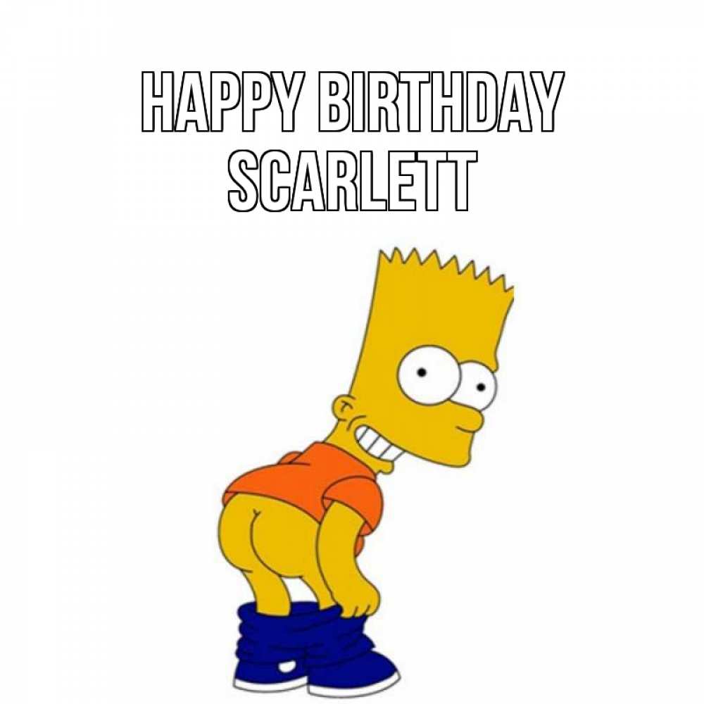 Greetings card с именем, Scarlett Happy Birthday прикольные поздравления Greetings with text for free download 