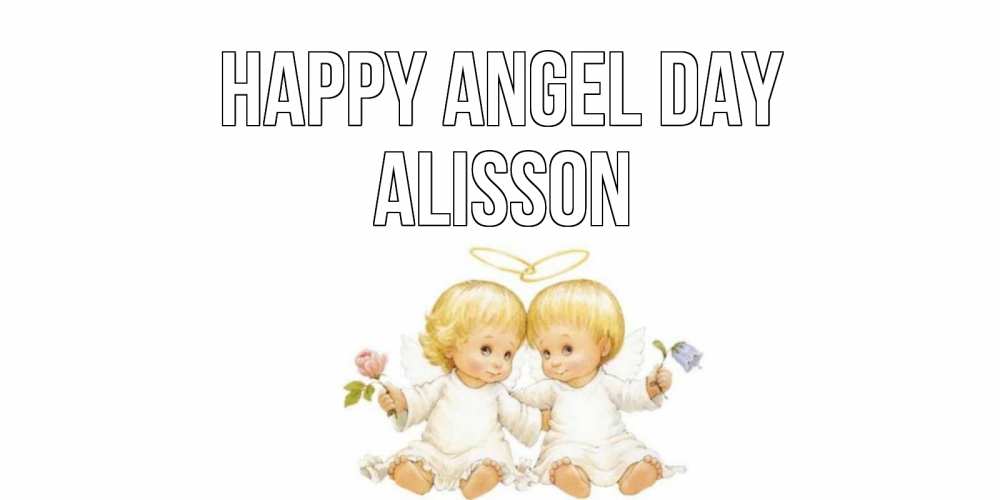 Greetings card с именем, Alisson happy angel day Два ребенка ангела Greetings with text for free download 