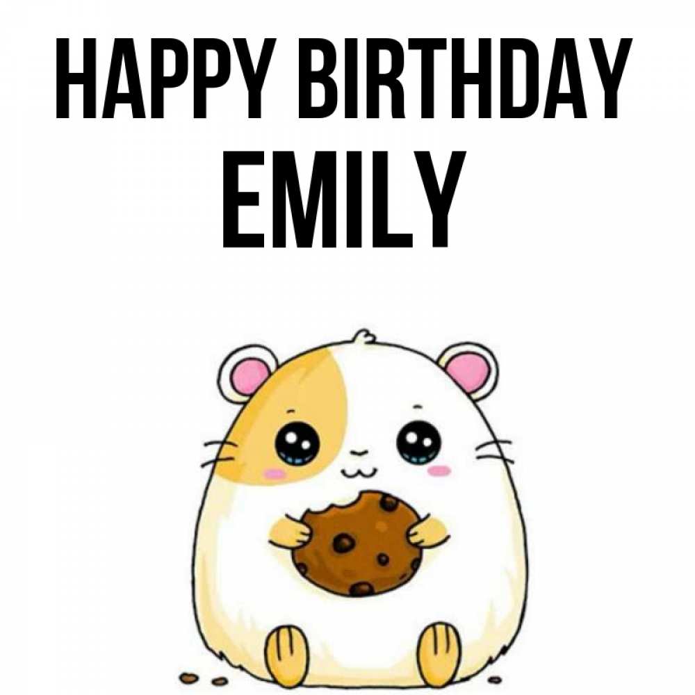 Greetings card с именем, Emily Happy Birthday с днюхой Greetings with text for free download 
