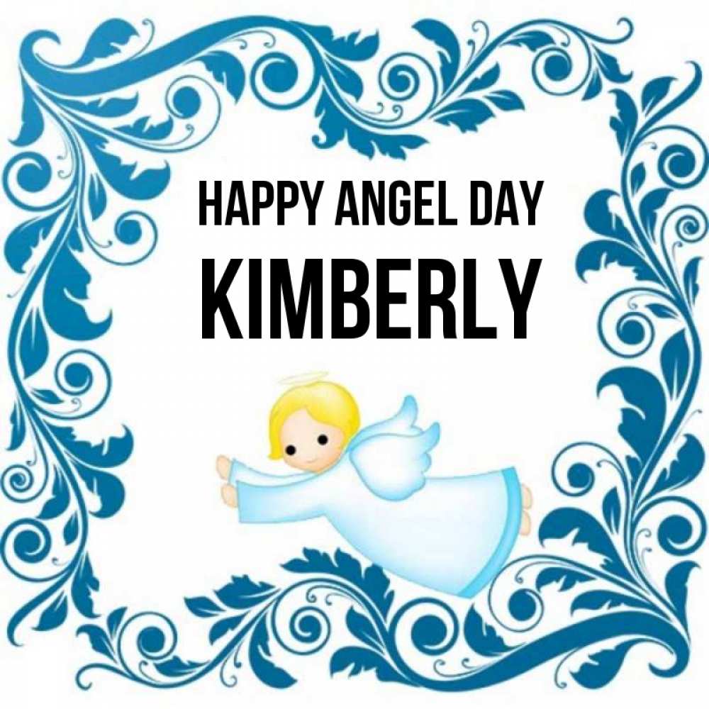 Greetings card с именем, Kimberly happy angel day девочка ангел и синяя рамка Greetings with text for free download 