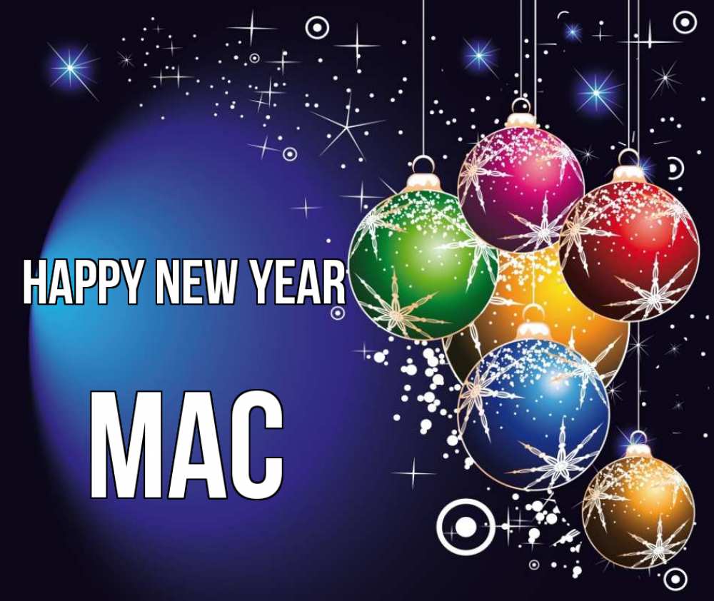 Greetings card с именем, Mac Happy New Year новый год Greetings with text for free download 