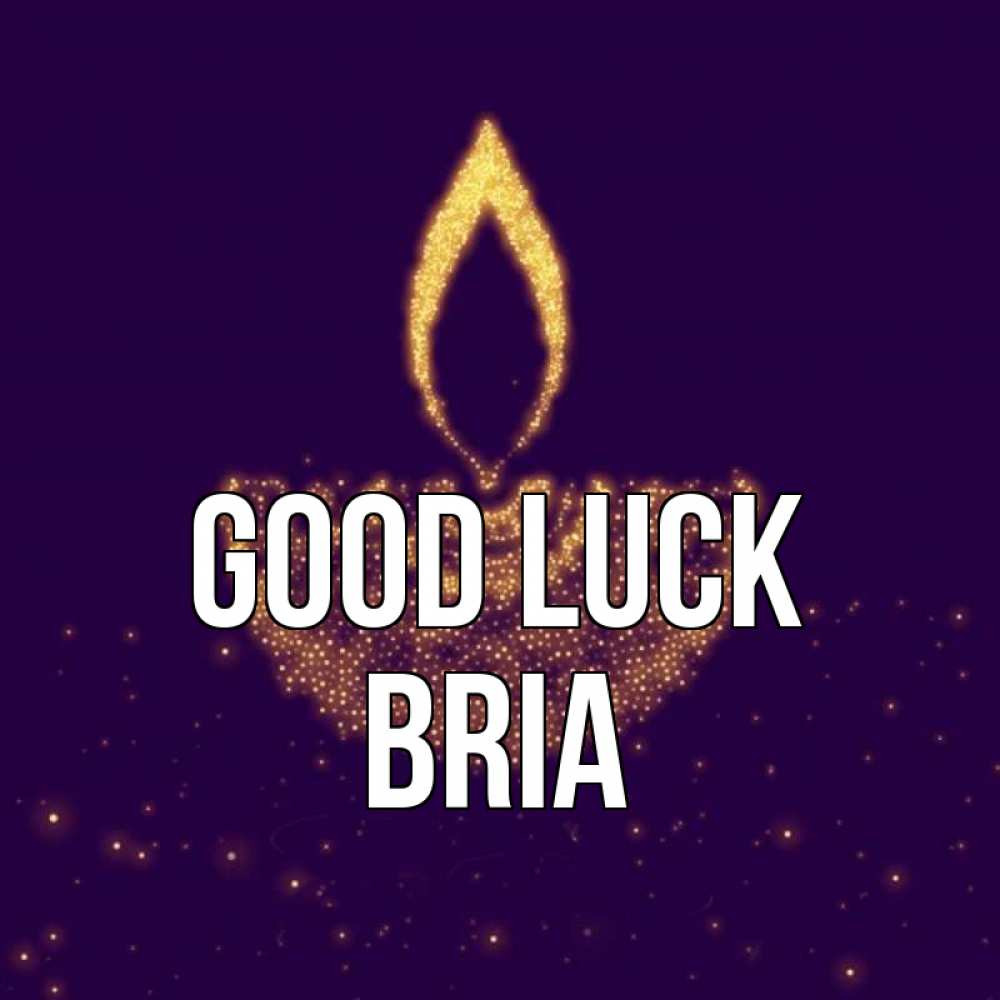 Greetings card с именем, Bria Good luck пусть повезет 2 Greetings with text for free download 