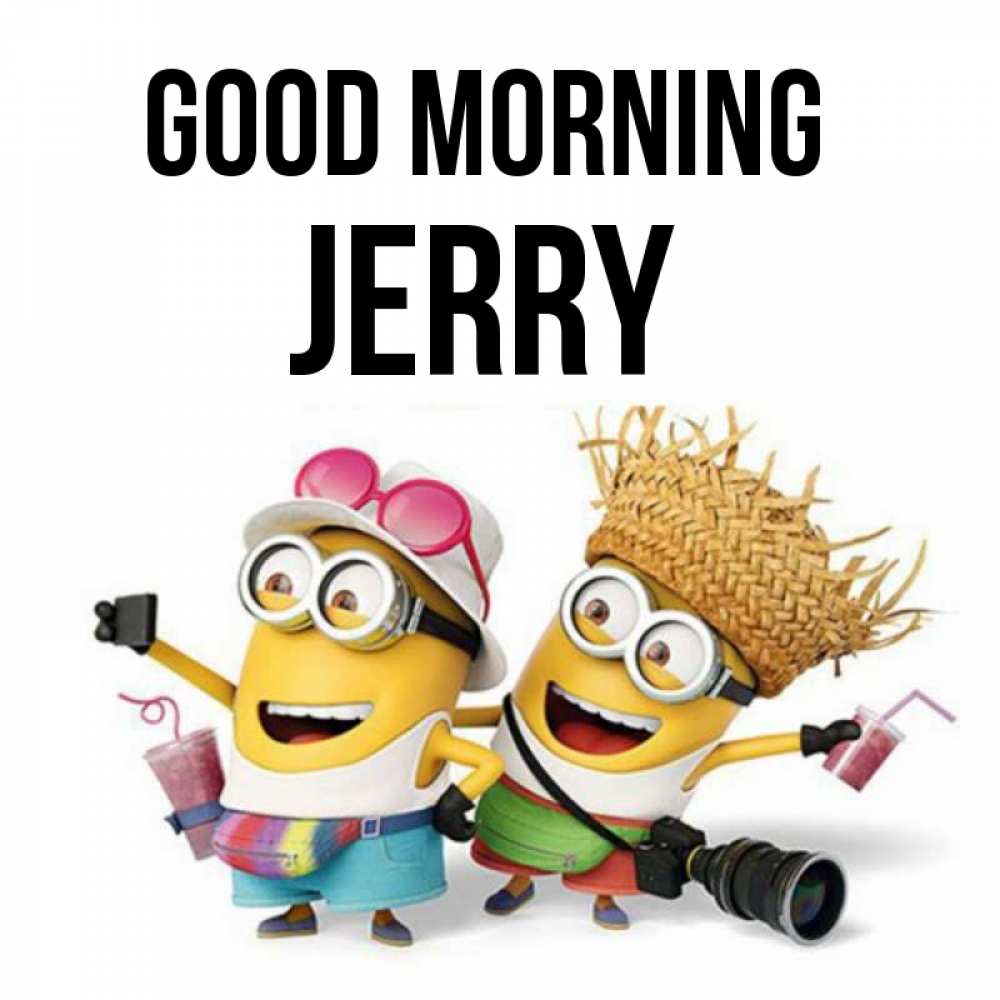 Greetings card с именем, Jerry Good morning карнавал Greetings with text for free download 
