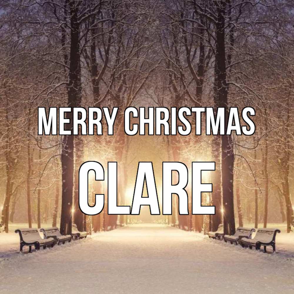 Greetings card с именем, Clare Merry Christmas зима, парк, фонарь, лес Greetings with text for free download 