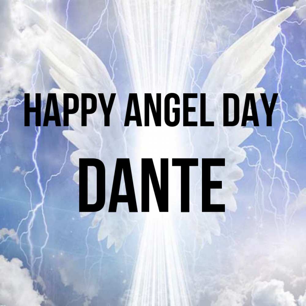 Greetings card с именем, Dante happy angel day молнии на небе и свет Greetings with text for free download 
