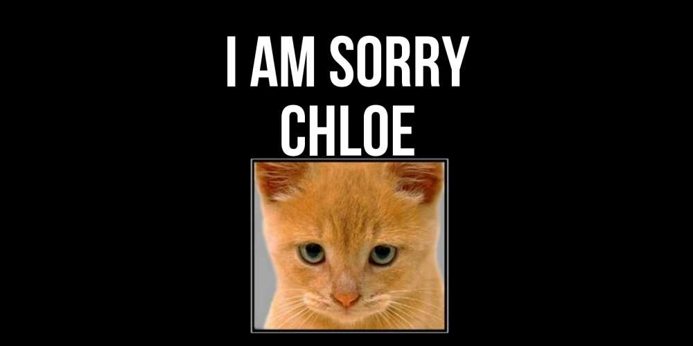 Greetings card с именем, Chloe I am sorry рыжий грустный кот просит прощения Greetings with text for free download 