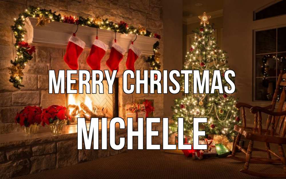 Greetings card с именем, Michelle Merry Christmas рождество Greetings with text for free download 