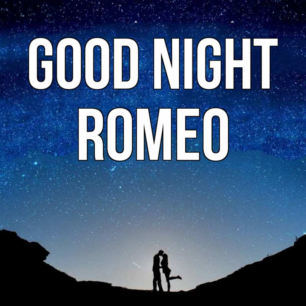 Greetings card с именем, Romeo Good night звездное небо и люди Greetings with text for free download 