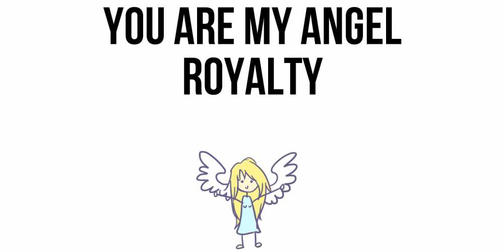 Greetings card с именем, Royalty You are my angel ангел Greetings with text for free download 