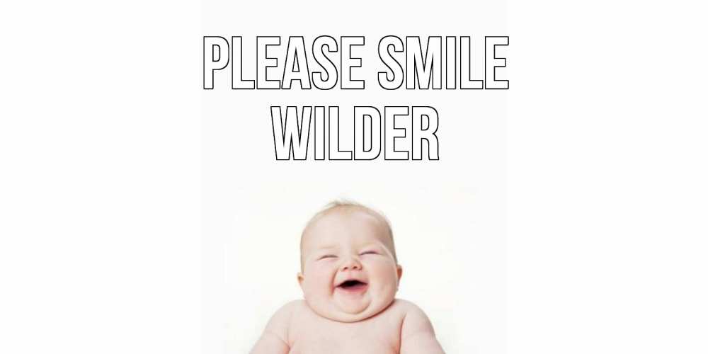 Greetings card с именем, Wilder Please smile ребенок Greetings with text for free download 