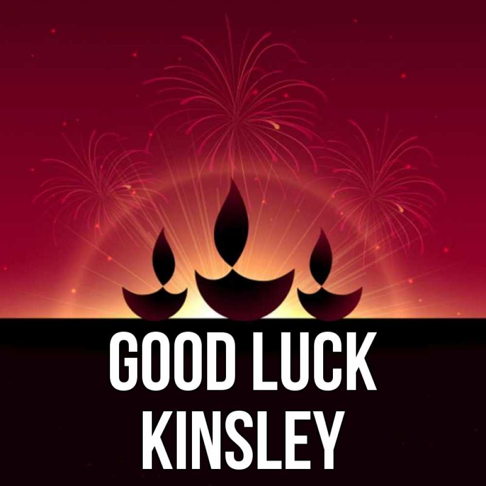 Greetings card с именем, Kinsley Good luck праздник Greetings with text for free download 