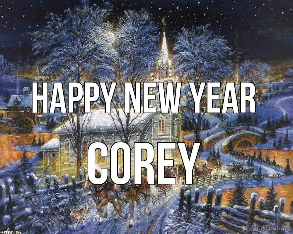 Greetings card с именем, Corey Happy New Year упряжка лошадей, лошади, новый год Greetings with text for free download 