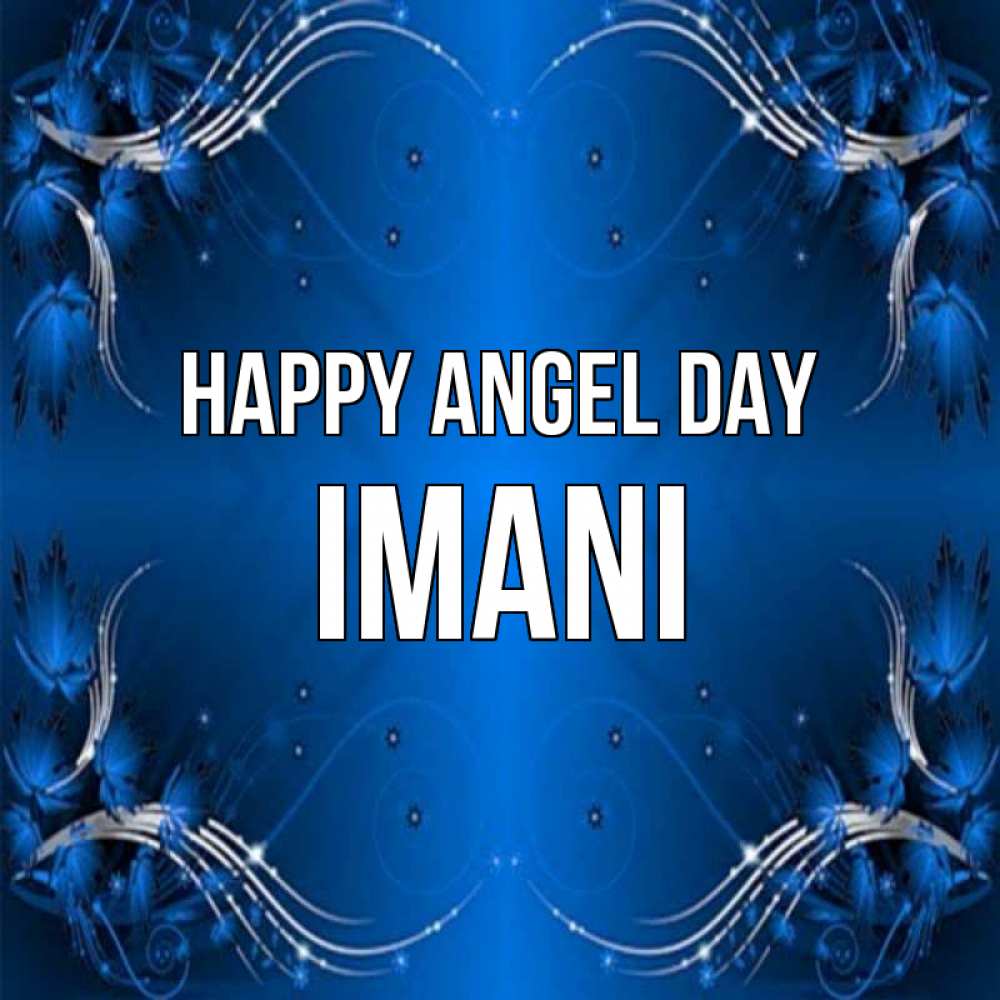Greetings card с именем, Imani happy angel day красивая рамочка с узорами Greetings with text for free download 