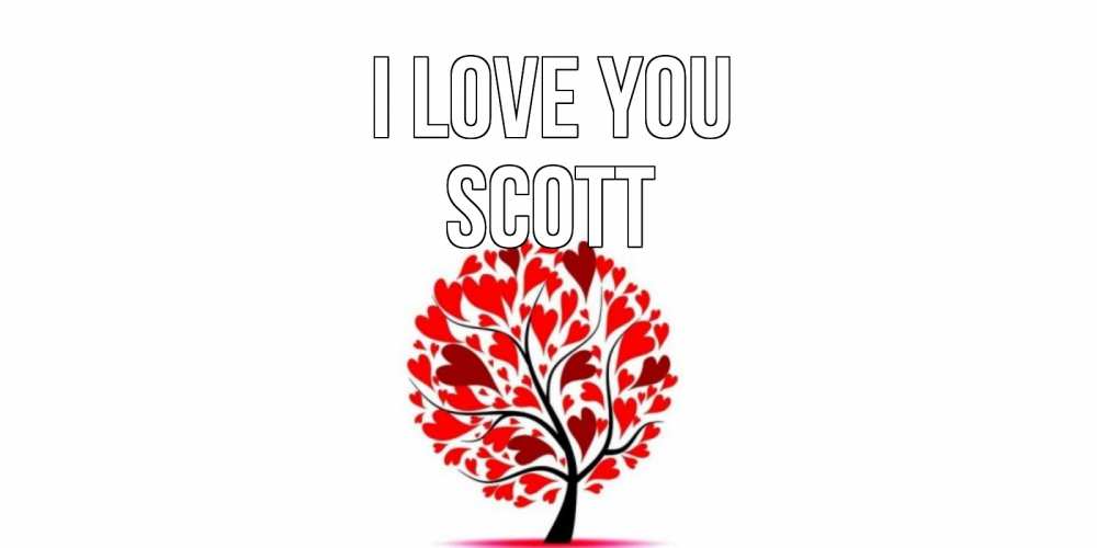 Greetings card с именем, Scott I love you дерево, листья Greetings with text for free download 