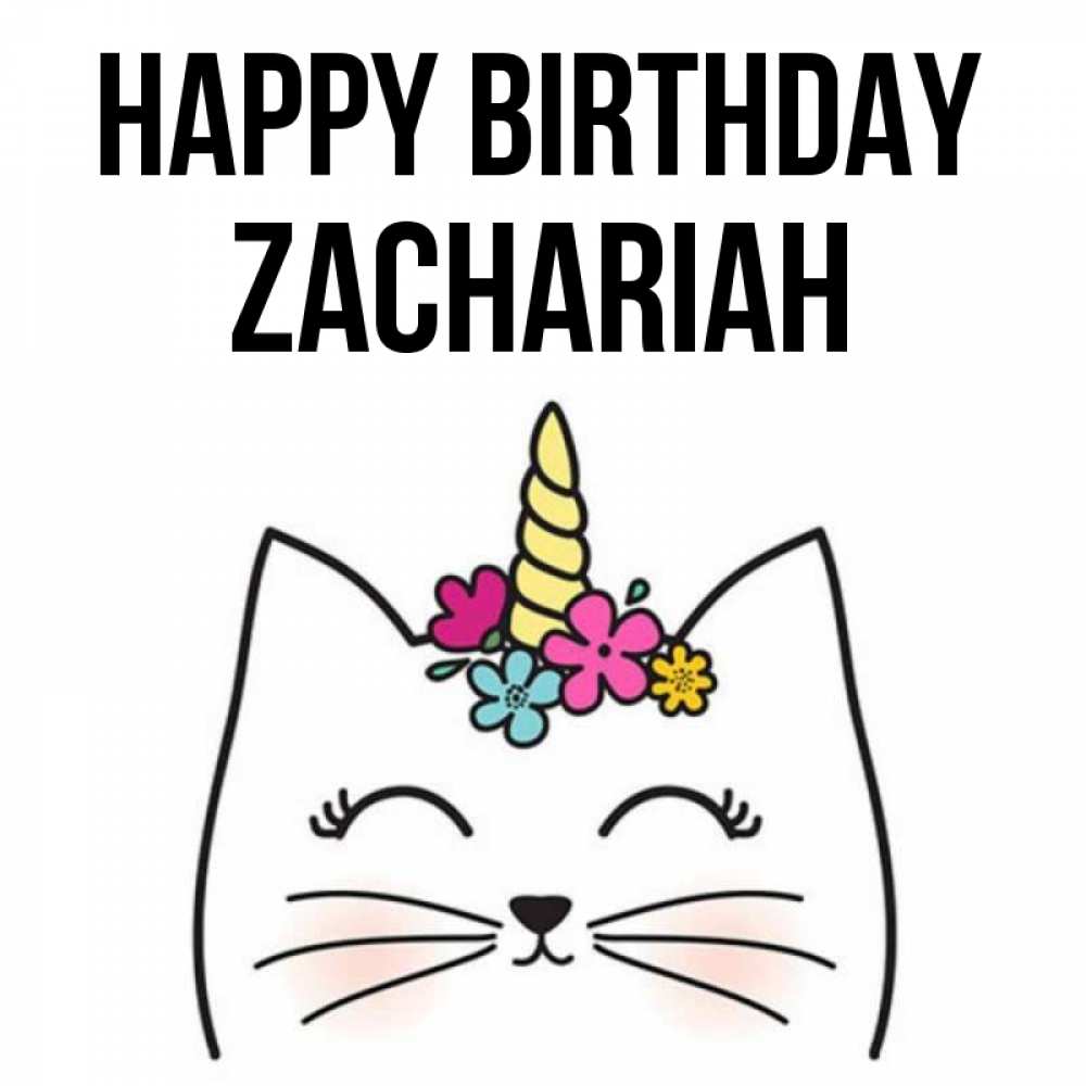 Greetings card с именем, Zachariah Happy Birthday милый кот с одним рожком Greetings with text for free download 