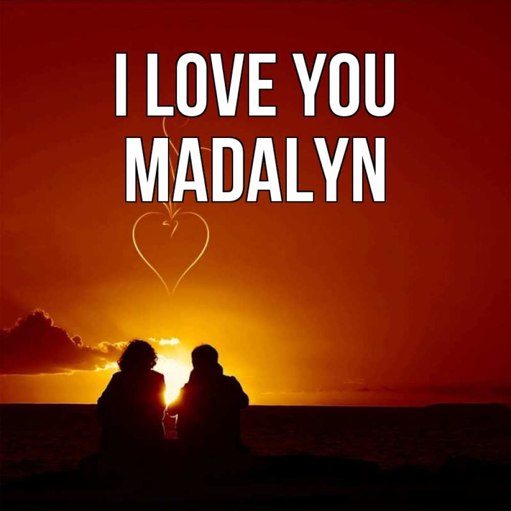 Greetings card с именем, Madalyn I love you небо Greetings with text for free download 