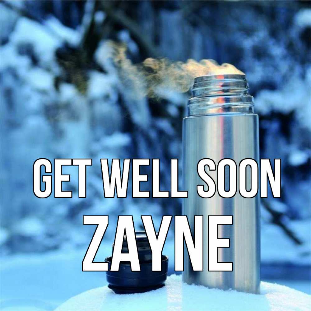 Greetings card с именем, Zayne Get well soon лечитесь не болейте Greetings with text for free download 