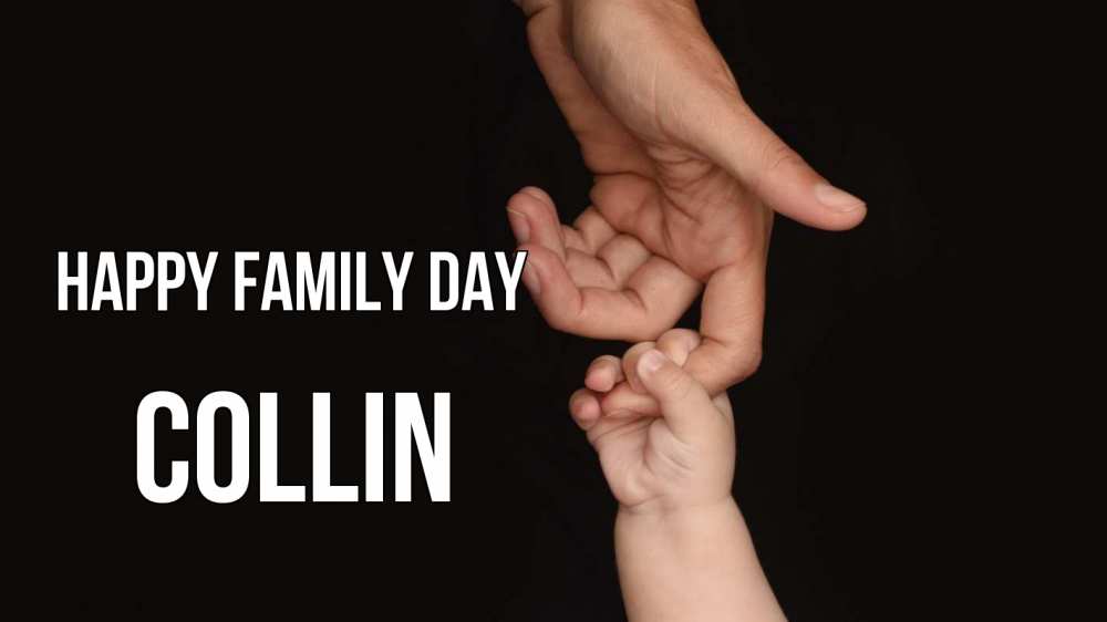 Greetings card с именем, Collin happy family day с днем семьи Greetings with text for free download 
